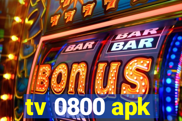 tv 0800 apk